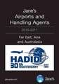 Jane's Airport and Handling Agents - Far East, Asia and Australasia 2010/2011