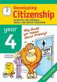 Developing Citizenship: Year 4