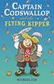 Captain Codswallop and the Flying Kipper