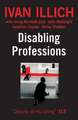 Disabling Professions