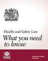 Health and Safety Law