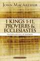 1 Kings 1 to 11, Proverbs, and Ecclesiastes: The Rise and Fall of Solomon