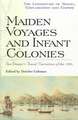 Maiden Voyages and Infant Colonies: Two Women's Travel Narratives of the 1790s