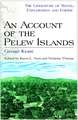 An Account of the Pelew Islands