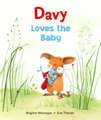 Davy Loves the Baby: The Lisbeth Zwerger Collection