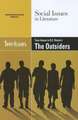 Teen Issues in S.E. Hinton's the Outsiders