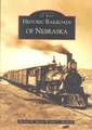 Historic Railroads of Nebraska