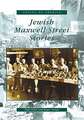 Jewish Maxwell Street Stories