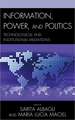 Information, Power, and Politics