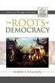 The Roots of Democracy