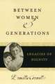 Between Women and Generations