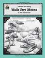 A Guide for Using Walk Two Moons in the Classroom: Ancient Mesopotamia *Cd