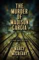 The Murder of Madison Garcia