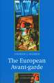 The European Avant–garde