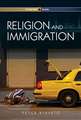 Religion and Immigration – Migrant Faiths in North America and Western Europe