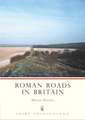 Roman Roads in Britain