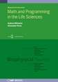 Math and Programming in the Life Sciences