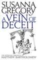 A Vein Of Deceit