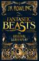 Fantastic Beasts and Where to Find Them The Original Screenplay