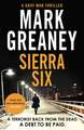 Sierra Six: The action-packed new Gray Man novel