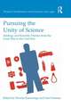 Pursuing the Unity of Science: Ideology and Scientific Practice from the Great War to the Cold War