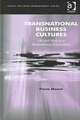 Transnational Business Cultures: Life and Work in a Multinational Corporation