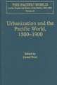 Urbanization and the Pacific World, 1500–1900