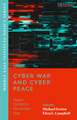 Cyber War and Cyber Peace: Digital Conflict in the Middle East