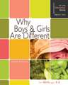 Why Boys & Girls Are Different: For Girls Ages 4-6 and Parents