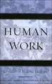 Human Work