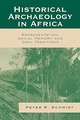 Historical Archaeology in Africa