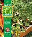 All New Square Foot Gardening, 3rd Edition, Fully Updated