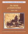 The Rise of Industry: 1860-1900