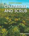 Chaparral and Scrub