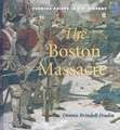 The Boston Massacre