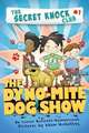 The Dyno-Mite Dog Show