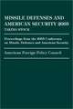 Missile Defense and American Security 2003