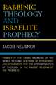 Rabbinic Theology and Israelite Prophecy