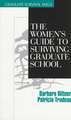 The Women's Guide to Surviving Graduate School