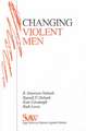 Changing Violent Men