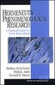 Hermeneutic Phenomenological Research: A Practical Guide for Nurse Researchers