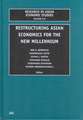 Restructuring Asian Economies for the New Millennium