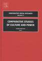 Comparative Studies of Culture and Power