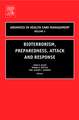 Bioterrorism Preparedness, Attack and Response