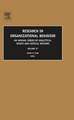 Research in Organizational Behavior: An Annual Series of Analytical Essays and Critical Reviews