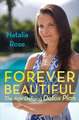 Forever Beautiful