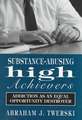 Substance-Abusing High Achievers