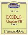 Thru the Bible Vol. 04: The Law (Exodus 1-18)