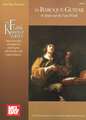 The Baroque Guitar in Spain and the New World: Gaspar Sanz, Antonio de Santa Cruz, Francisco Guerau, Santiago de Murcia