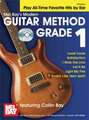 Modern Guitar Method Grade 1, Play All-Time Favorite Hits by Ear